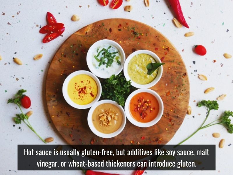 Hot sauce is gluten-free but may risk contamination