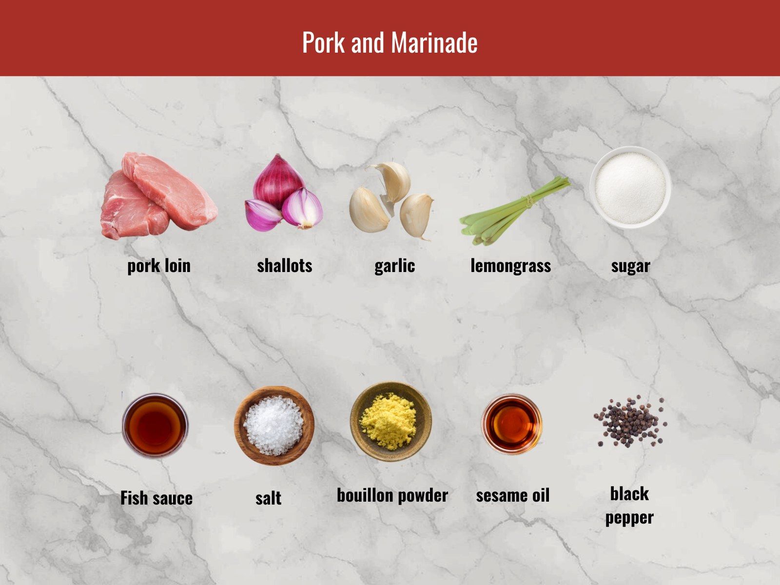 Pork loin and marinade ingredients for bun thit nuong