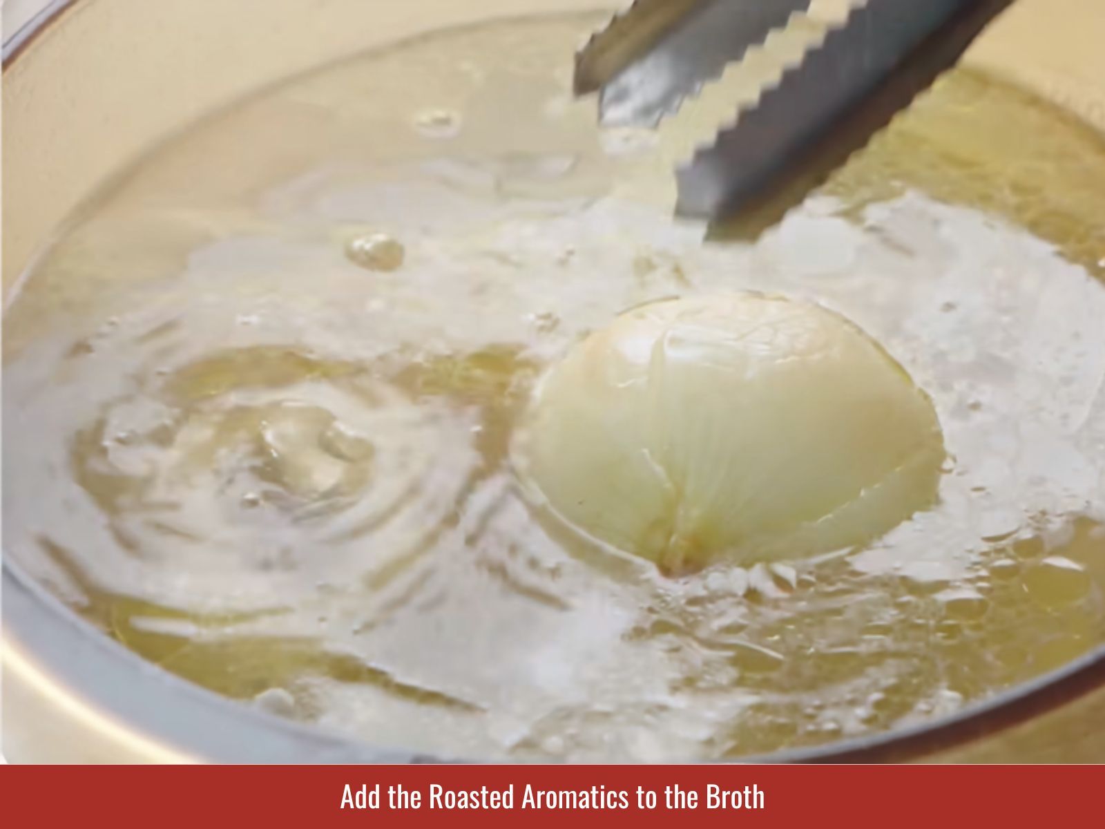 Adding roasted aromatics to broth