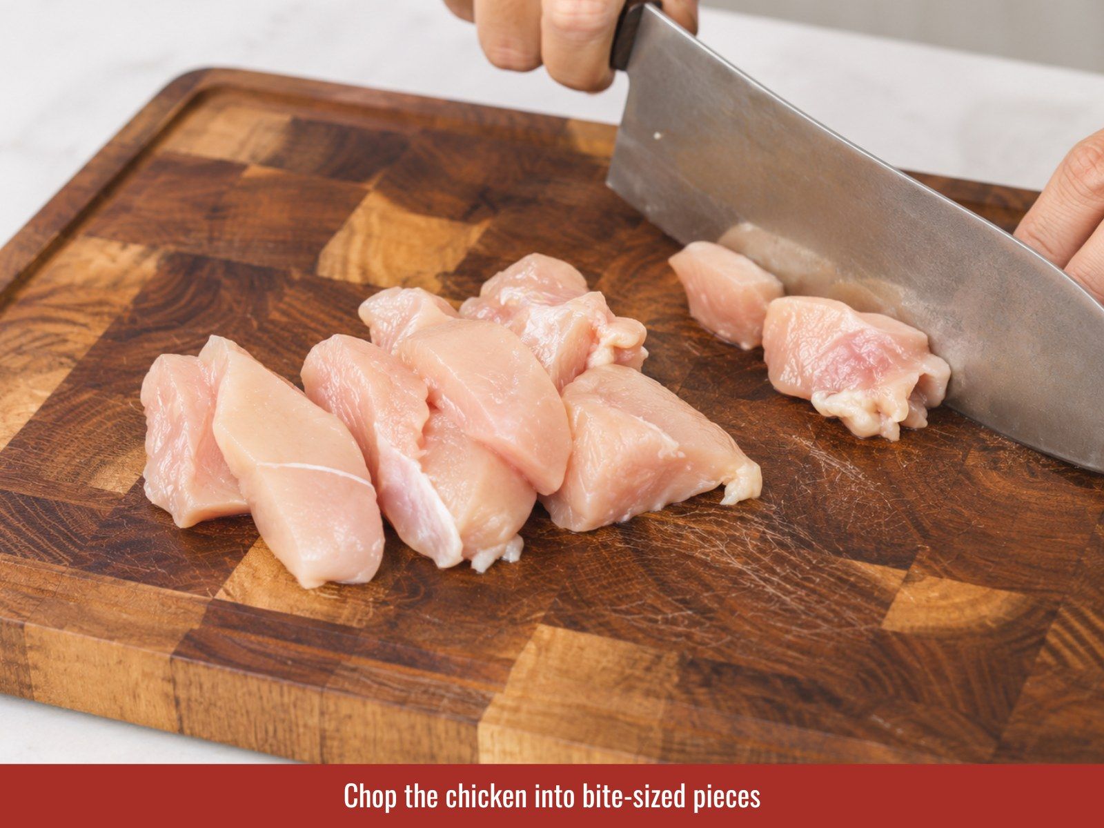 Cut chicken into bite-sized pieces