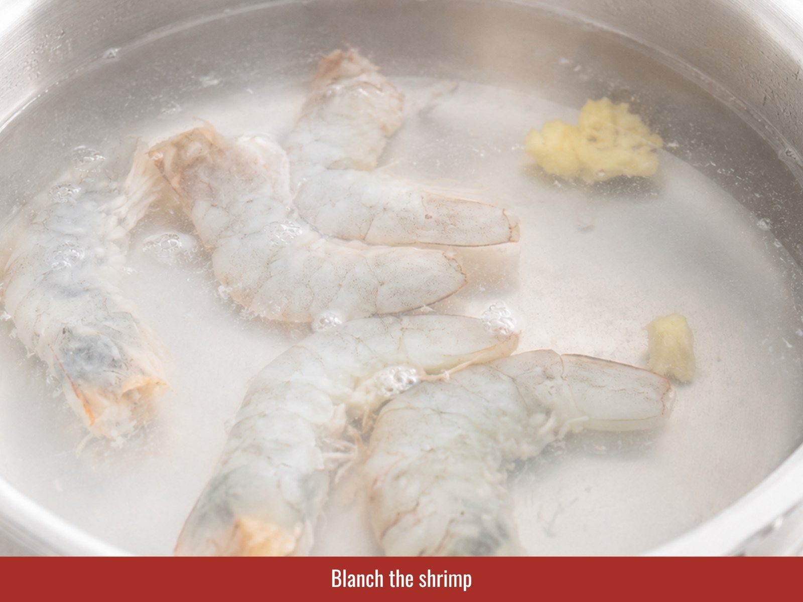 Blanch shrimp until tender