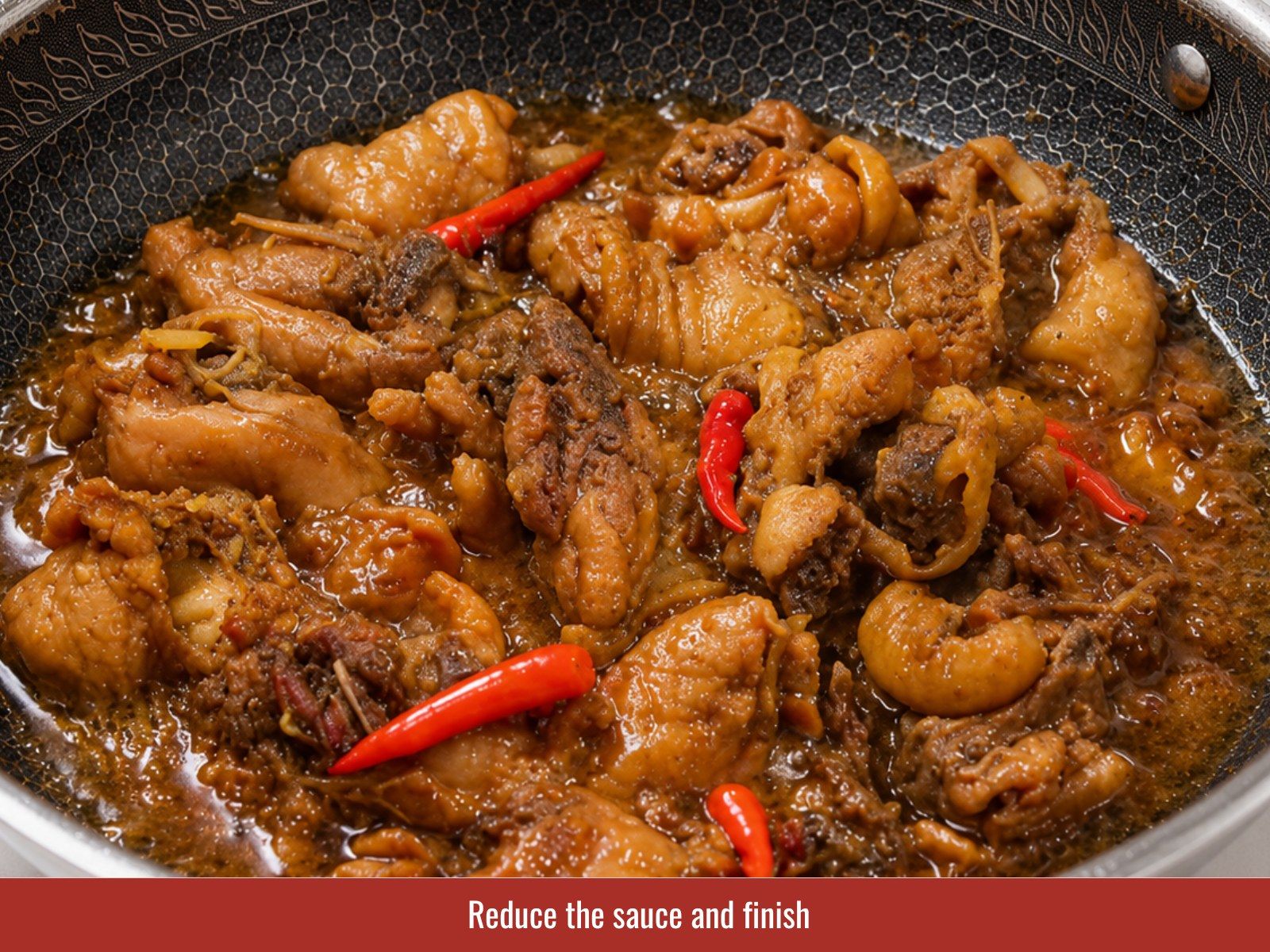 Reduce sauce into glossy glaze