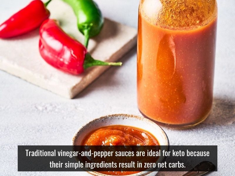 Vinegar hot sauce is keto-friendly