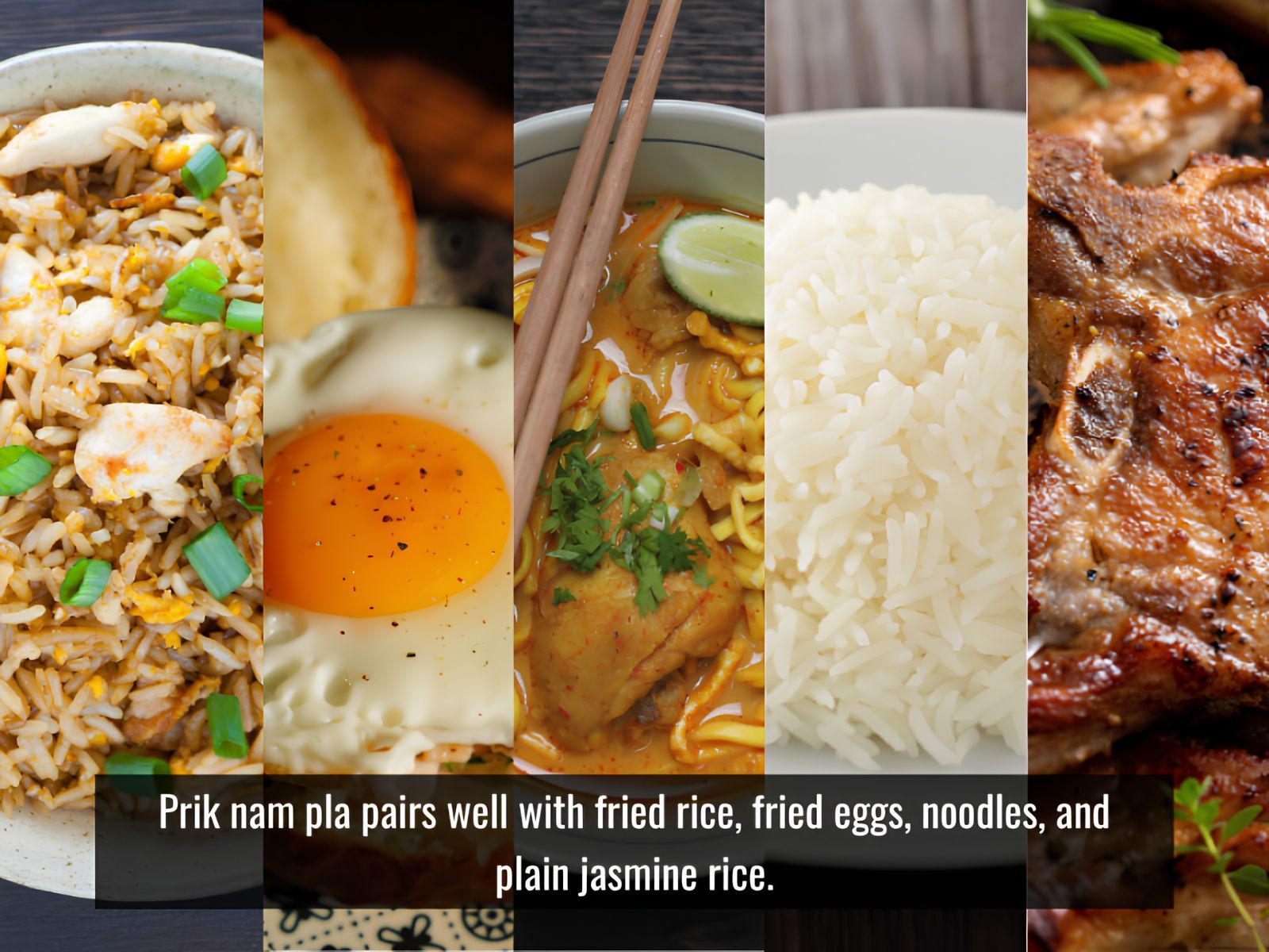 Prik nam pla served with fried rice eggs and noodles