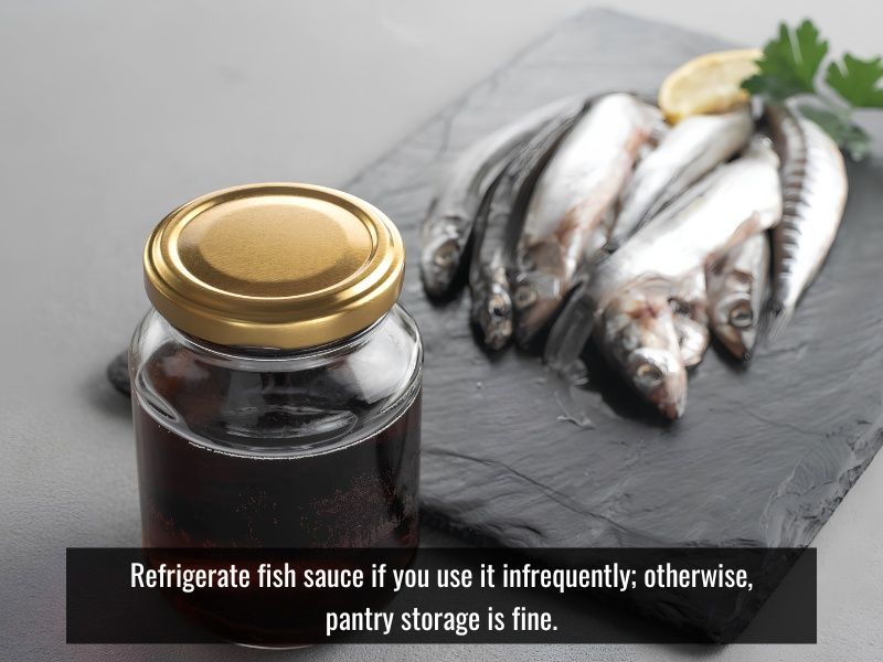 when should you refrigerate fish sauce